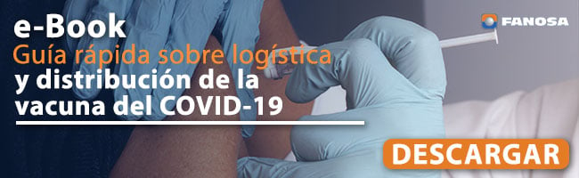 guia-rapida-sobre-logistica-y-distribucion-de-la-vacuna-del-covid-19_CTA´s-FANOSA