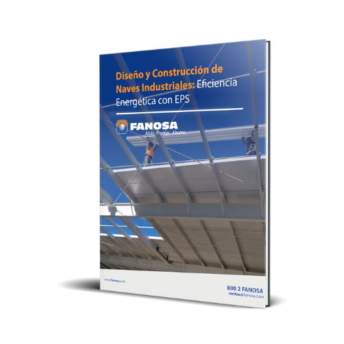 Diseño y Construcción de Naves Industriales Eficiencia Energética con EPS
